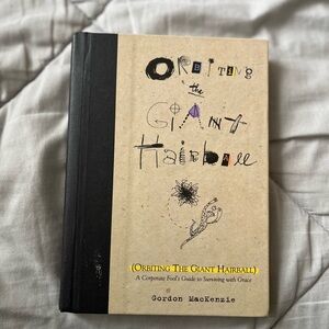 Orbiting the Giant Hairball Book